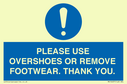 please-use-overshoes-or-remove-footwear-thank-you~